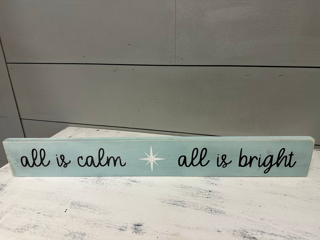 All is calm