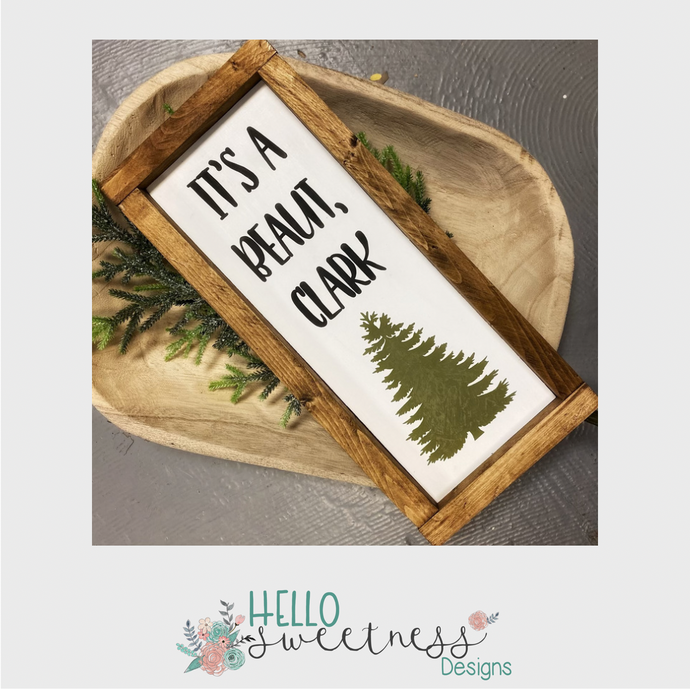 “It’s a beaut, Clark” Holiday sign